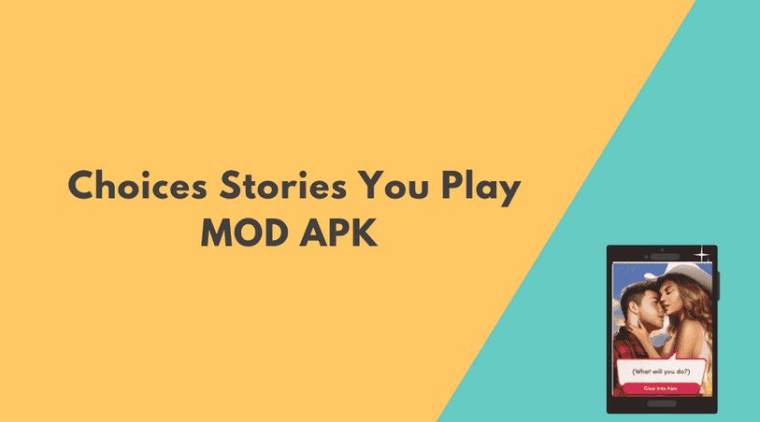 Choices Stories You Play v4.1.2 MOD APK (Premium Choices, Free Outfits) Choices Stories You Play MOD APK
