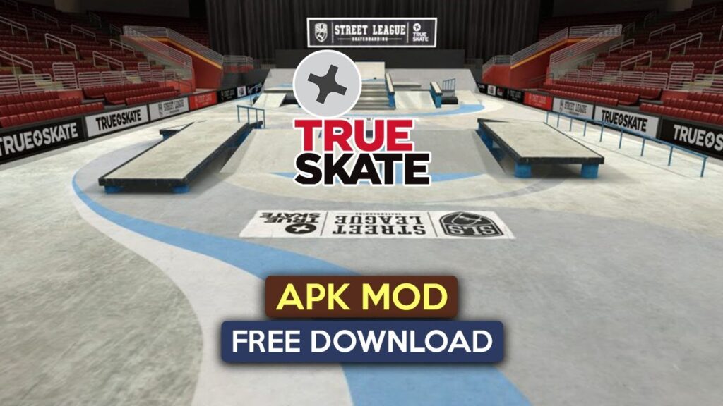 True Skate MOD APK for android